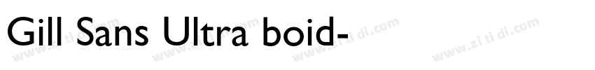 Gill Sans Ultra boid字体转换